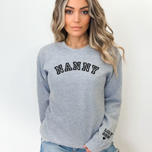 Load image into Gallery viewer, &quot;NANA/NANNY&quot; Crewneck Sweatshirt
